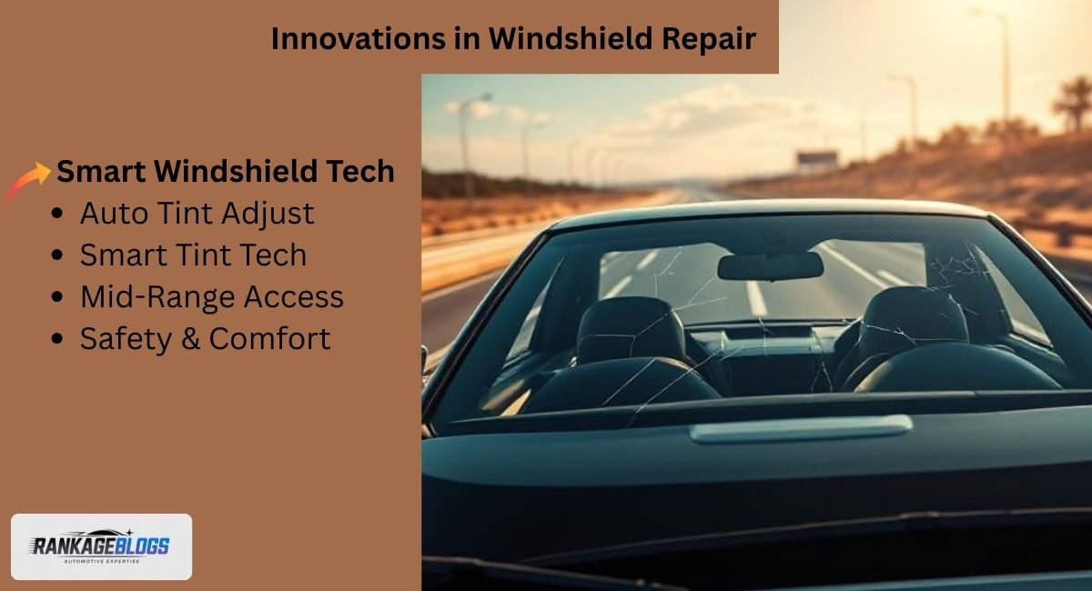Innovations in Windshield Repair